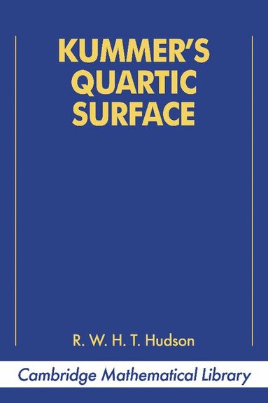 R. W. H. Hudson - Kummer's Quartic Surface, Häftad