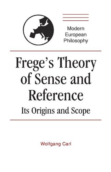 bokomslag Frege's Theory of Sense and Reference