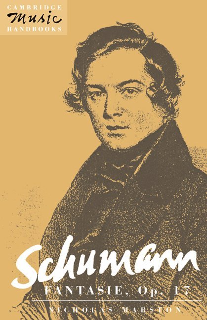 Schumann: Fantasie, Op. 17 1