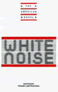 bokomslag New Essays on White Noise