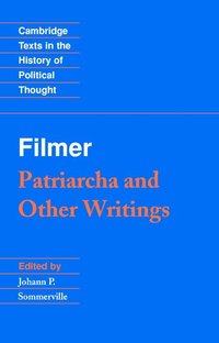 bokomslag Filmer: 'Patriarcha' and Other Writings