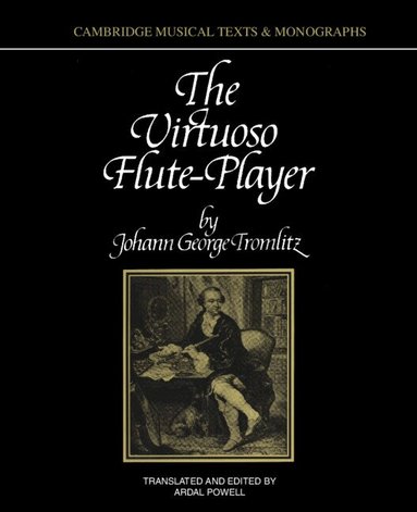 Johann George Tromlitz, Ardal Powell - The Virtuoso Flute-Player, Häftad