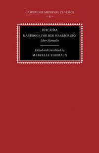 bokomslag Dhuoda, Handbook for Her Warrior Son