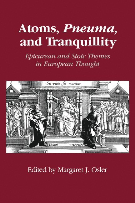 Atoms, Pneuma, and Tranquillity