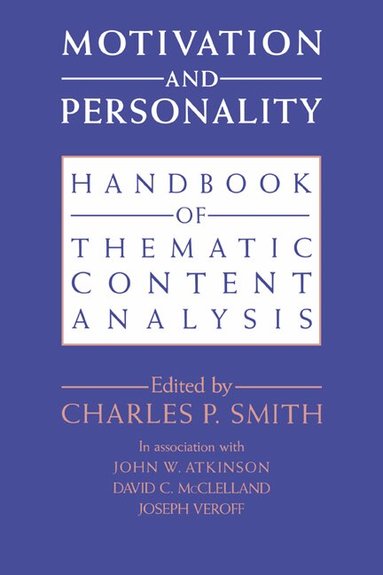 Charles P. Smith - Motivation and Personality, Inbunden