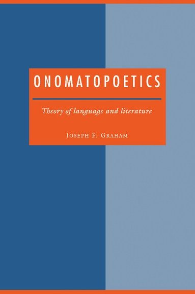 Joseph F. Graham - Onomatopoetics, Inbunden