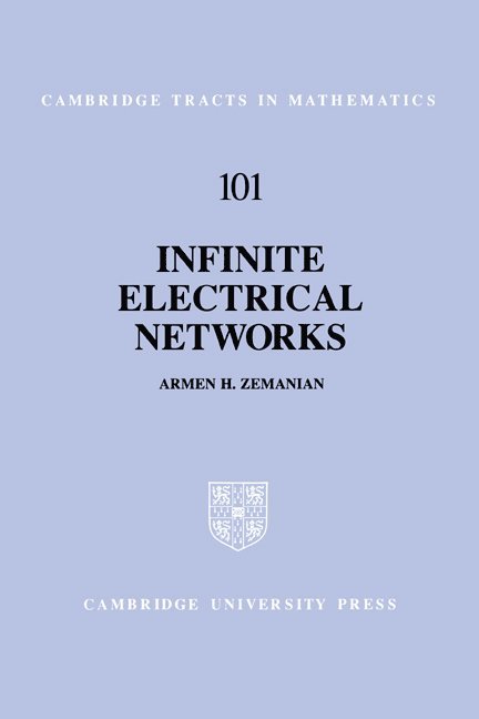 Stony Brook) Zemanian, Armen H. (State University of New York, Armen H. Zemanian, Bela Bollobas, W. Fulton - Infinite Electrical Networks, Inbunden