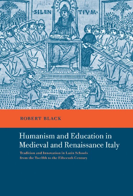 Humanism and Education in Medieval and Renaissance Italy 1