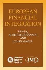 Alberto Giovannini, Colin Mayer - European Financial Integration, Inbunden