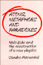 Atoms, Metaphors and Paradoxes 1