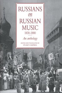 bokomslag Russians on Russian Music, 1830-1880