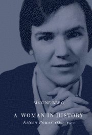 Maxine Berg, Maxine (University of Warwick) Berg - Woman in History, Inbunden
