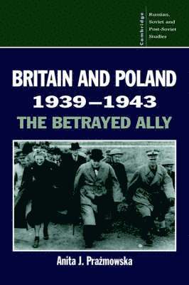 Britain and Poland 1939–1943