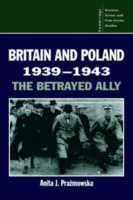 Britain and Poland 1939-1943 1