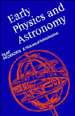 Olaf Pedersen - Early Physics and Astronomy, Inbunden