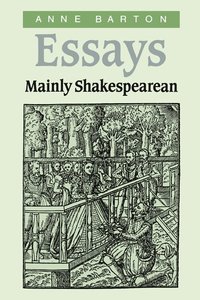 bokomslag Essays, Mainly Shakespearean