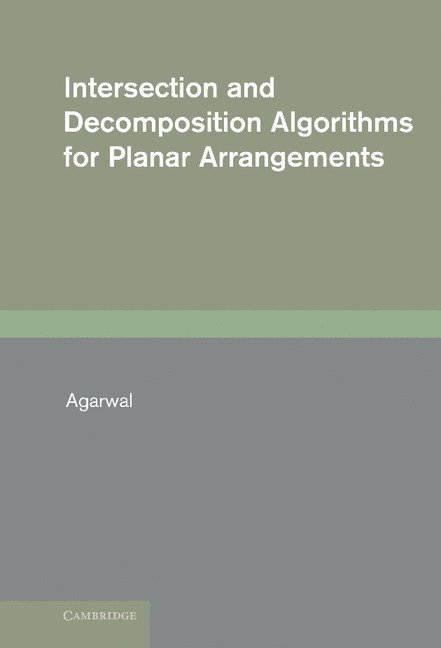 Intersection and Decomposition Algorithms for Planar Arrangements 1