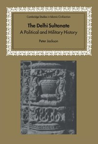 bokomslag The Delhi Sultanate
