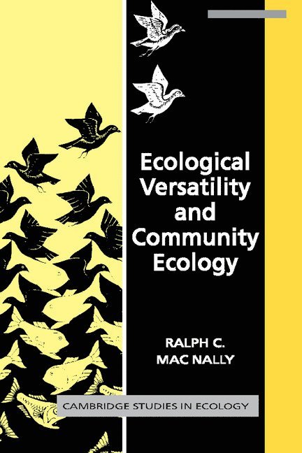 Ecological Versatility and Community Ecology 1