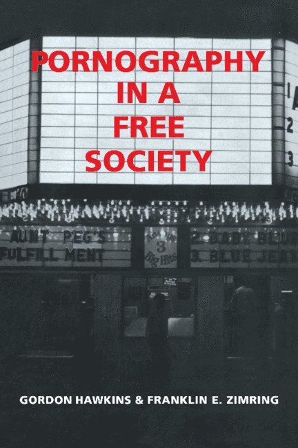 Pornography in a Free Society 1