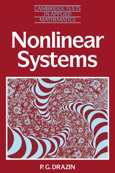 P. G. Drazin, D. G. Crighton, M. J. Ablowitz - Nonlinear Systems, Häftad
