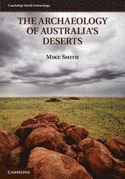 bokomslag Archaeology of Australia's Deserts