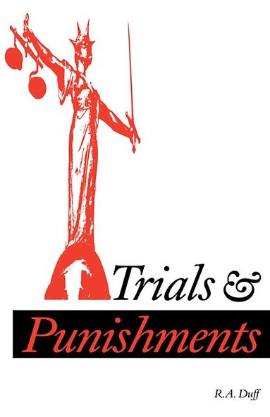 R. A. Duff, Ernest Sosa - Trials and Punishments, Häftad