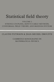 bokomslag Statistical Field Theory: Volume 2, Strong Coupling, Monte Carlo Methods, Conformal Field Theory and Random Systems