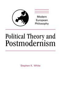 bokomslag Political Theory and Postmodernism
