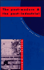 Margaret A. Rose - The Post-Modern and the Post-Industrial, Häftad