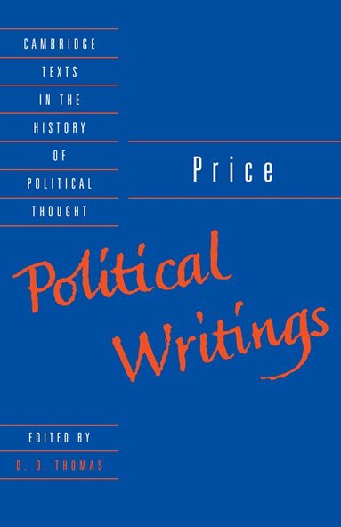 Richard Price, D. O. Thomas - Price: Political Writings, Häftad