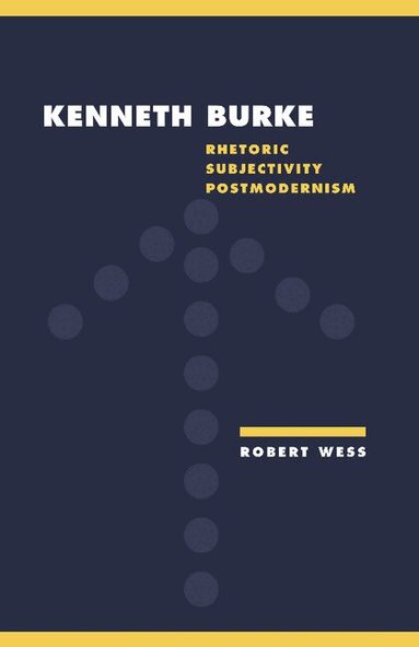 Robert Wess - Kenneth Burke, Inbunden