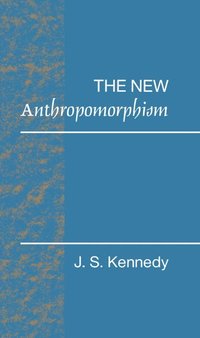 bokomslag The New Anthropomorphism