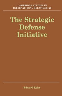 bokomslag The Strategic Defense Initiative