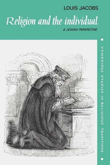 Louis Jacobs, John Clayton - Religion and the Individual, Inbunden