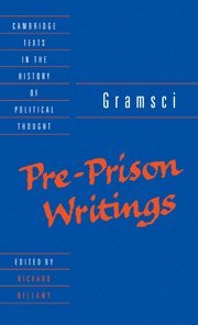 Gramsci: Pre-Prison Writings 1