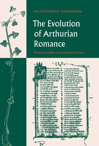 bokomslag The Evolution of Arthurian Romance
