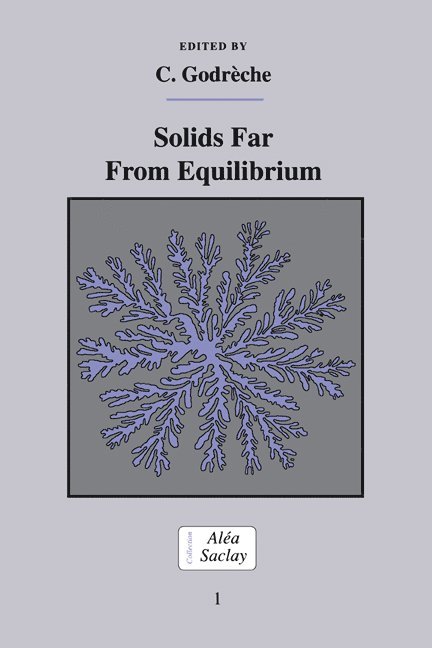 C. Godrèche, C. Godreche, Claude Godreche, Godr& - Solids Far from Equilibrium, Inbunden