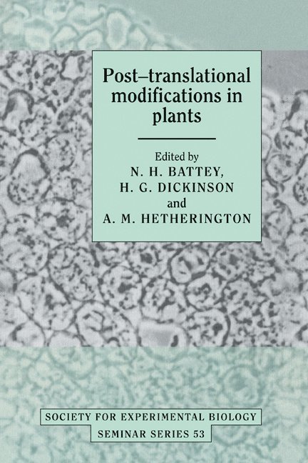 Post-translational Modifications in Plants 1