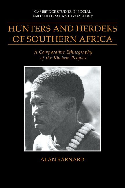 Hunters and Herders of Southern Africa 1