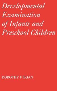 bokomslag Developmental Examinations of Infant and Preschool Children