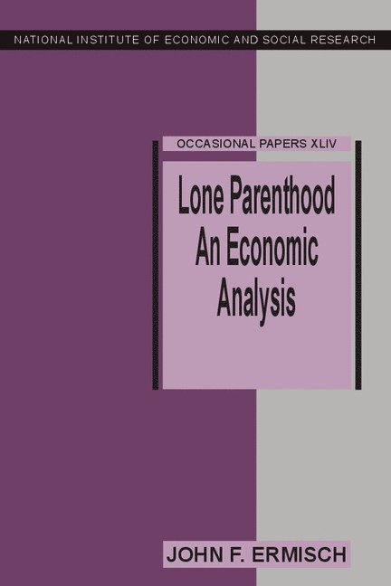 John F. Ermisch - Lone Parenthood, Inbunden