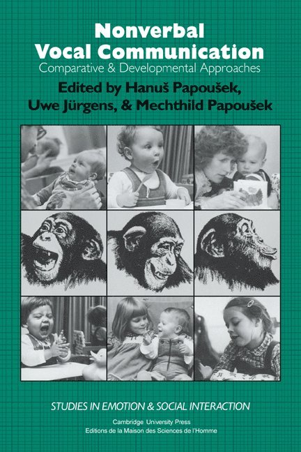 H. Papousek, U. Jürgens, Hanus Papousek, Uwe Jurgens, Mechthild Papousek - Nonverbal Vocal Communication, Inbunden