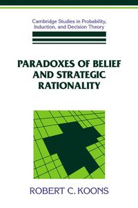 bokomslag Paradoxes of Belief and Strategic Rationality