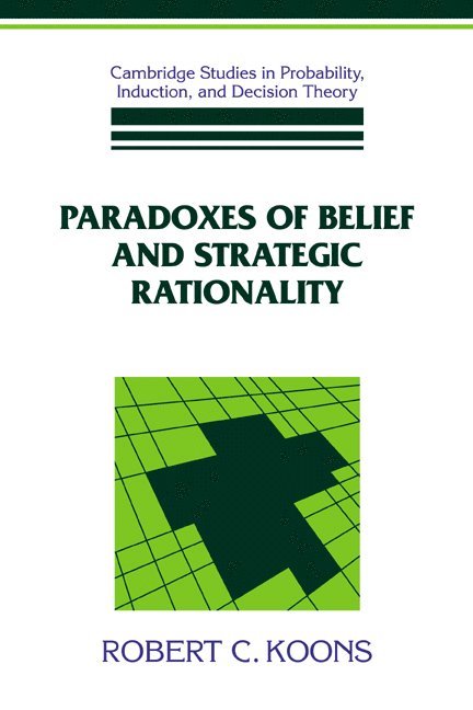 Paradoxes of Belief and Strategic Rationality 1