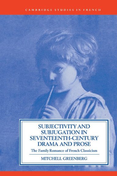 bokomslag Subjectivity and Subjugation in Seventeenth-Century Drama and Prose