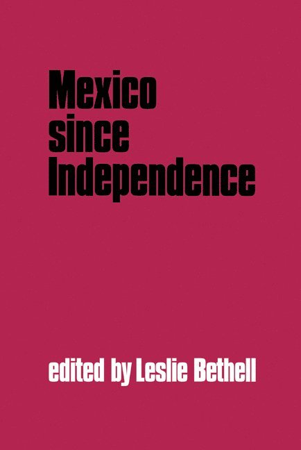 Mexico since Independence 1