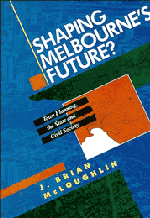 Shaping Melbourne's Future?