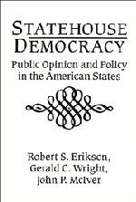 Robert S. Erikson, Gerald C. Wright, John P. McIver - Statehouse Democracy, Inbunden