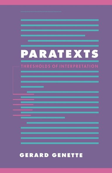 Gerard Genette - Paratexts, Inbunden